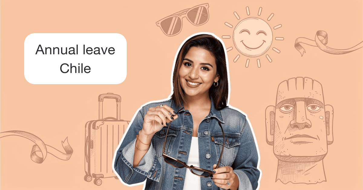 Annual Leave Entitlement in Chile: Labour Code Guide