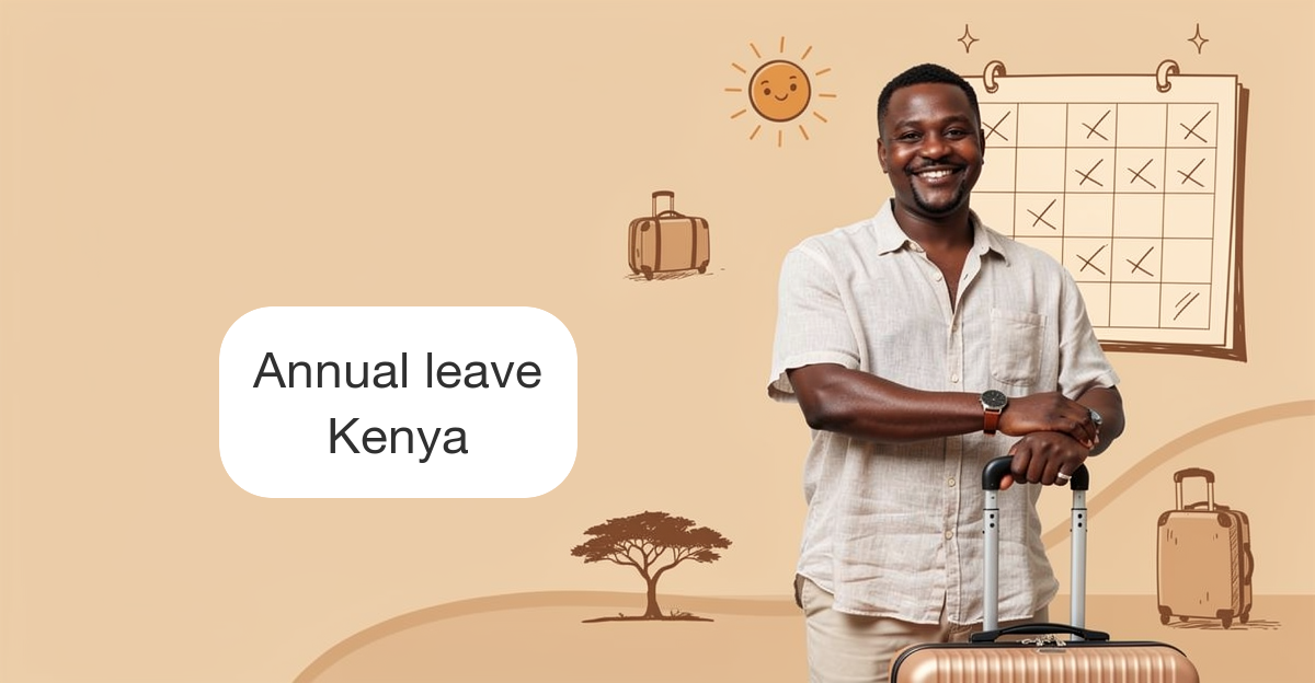 Annual Leave Entitlement in Kenya: Employment Act 2007 Guide