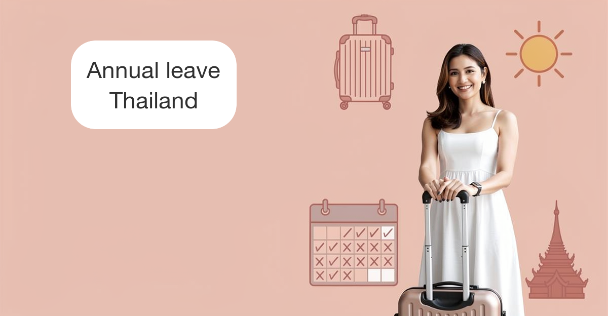 Annual Leave Entitlement in Thailand: Labour Protection Act