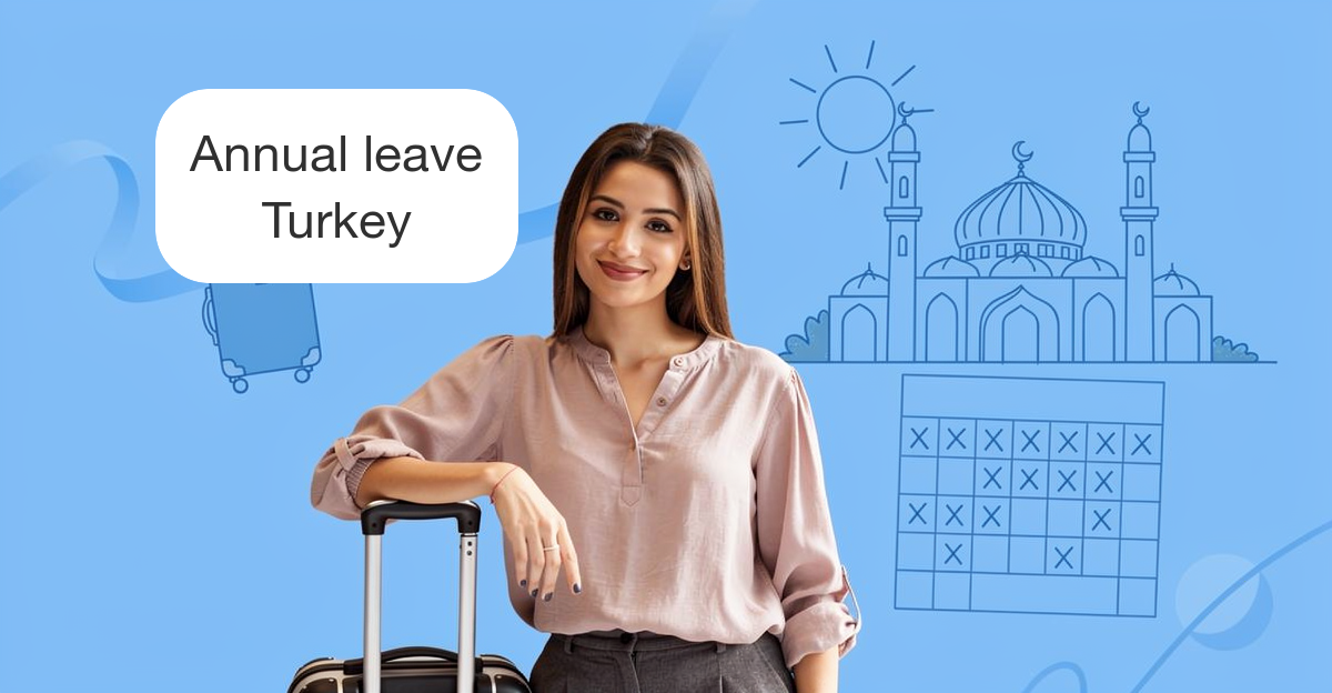 Annual Leave Entitlement in Turkey: Labour Law No. 4857 Guide