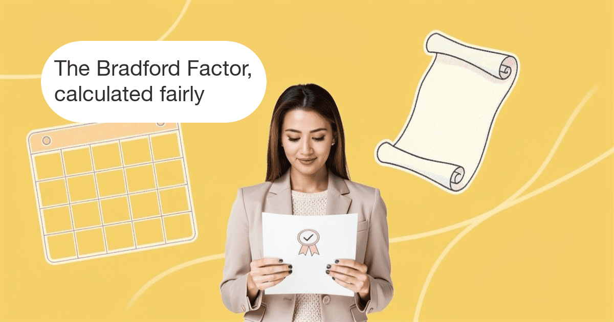 The Bradford Factor: How to Calculate It and Use It Fairly
