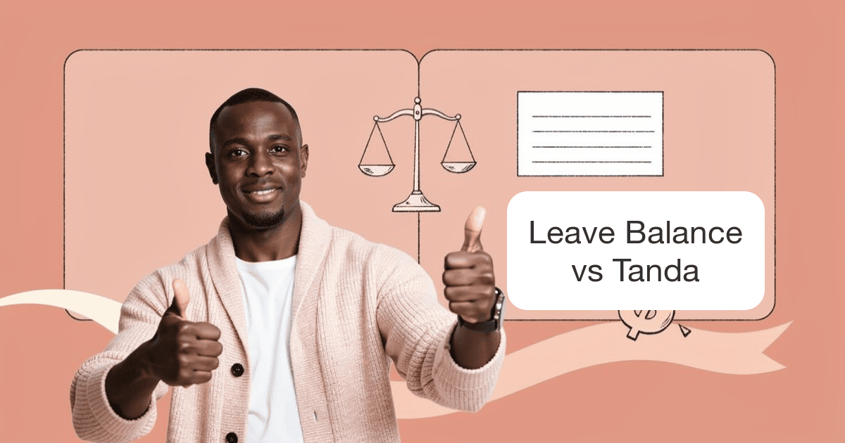 Leave Balance vs Tanda: Flat-Rate Leave Tracking vs Per-User Workforce Management