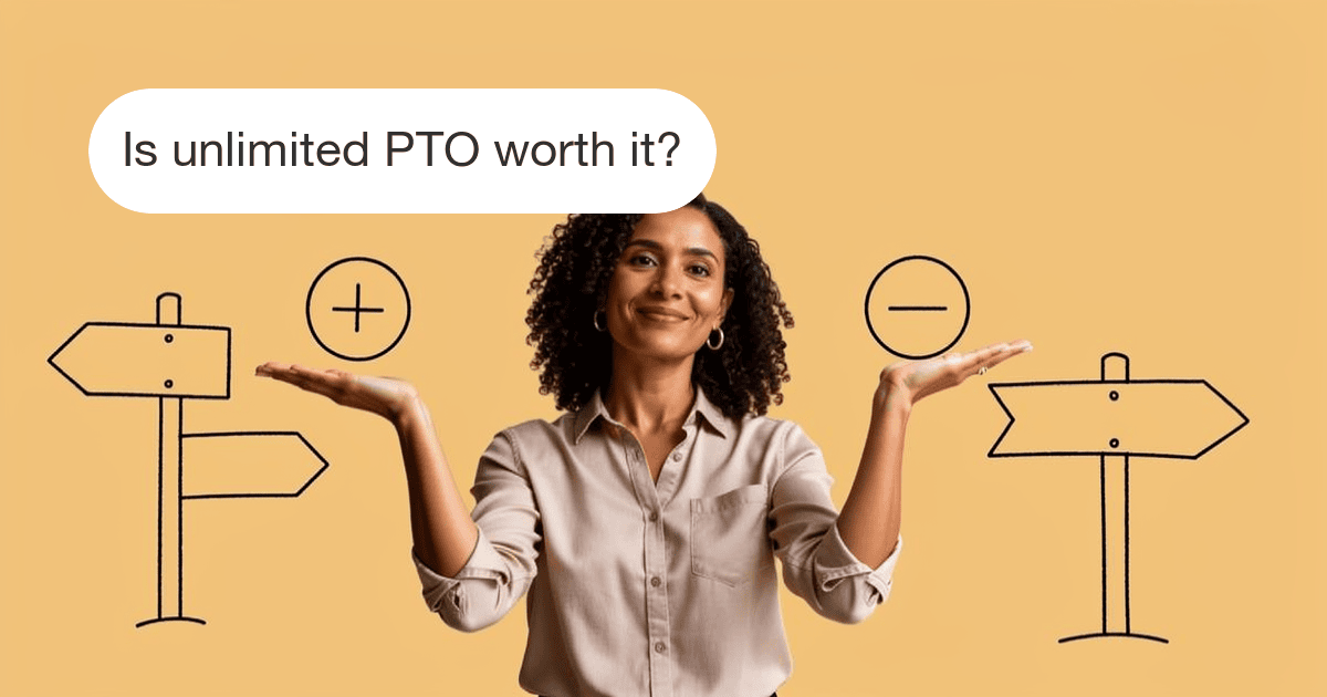Unlimited PTO: Pros, Cons, and Whether It Works for Your Team